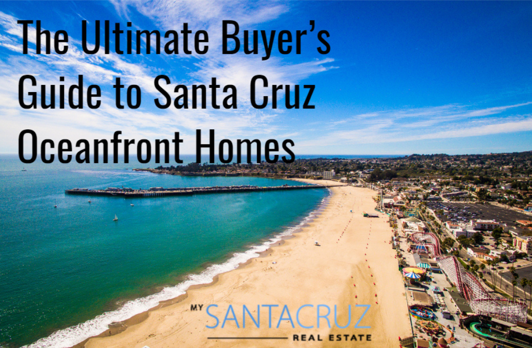 The Ultimate Guide To Santa Cruz Oceanfront Homes